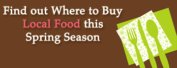 Where to buy Local Food this Spring Season